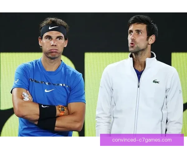 全球网球锦标赛激烈展开 纳达尔、德约科维奇争锋对决 全球网球锦标赛激烈展开 纳达尔、德约科维奇争锋对决